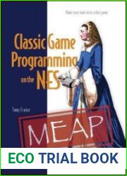 Classic Game Programming on the NES (MEAP v7)