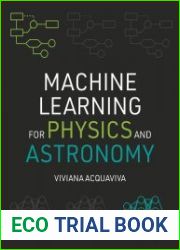 Machine Learning for Physics and Astronomy