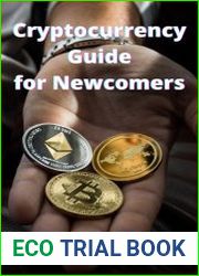 Cryptocurrency Guide for Newcomers Your guide to the world of digital money