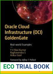 Oracle Cloud Infrastructure (OCI) GoldenGate Real-world Examples