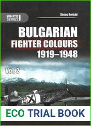 Bulgarian Fighter Colours 1919-1948 Vol.2 (Mushroom White Series 9137)