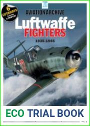 Luftwaffe Fighters 1935-1945 (Aviation Archive №73)