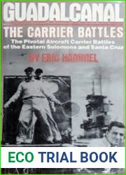Guadalcanal The Carrier Battles