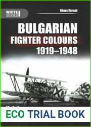 Bulgarian Fighter Colours 1919-1948 Vol.1 (Mushroom White Series 9136)