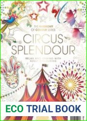 The Harmony of Colour Series Circus Splendour