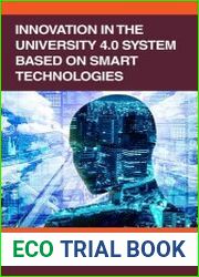 Innovation in the University 4.0 System based on Smart Technologies