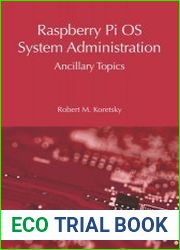 Raspberry Pi OS System Administration Ancillary Topics