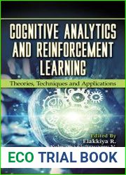 Cognitive Analytics and Reinforcement Learning Theories, Techniques and Applications