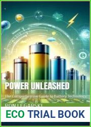 Power Unleashed The Comprehensive Guide to Battery Technology