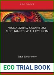 Visualizing Quantum Mechanics with Python