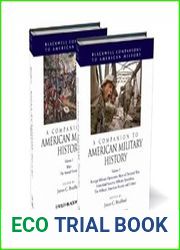 A Companion to American Military History, 2 Volumes