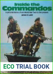 Inside the Commandos Pictorial History from World War Two to the Present