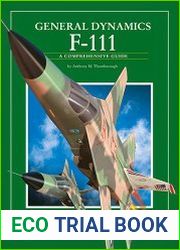 General Dynamics F-111 A Comprehensive Guide