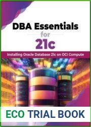 DBA Essentials for 21c Installing Oracle Database 21c on OCI Compute