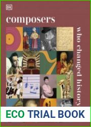 Composers Who Changed History (DK History Changers)