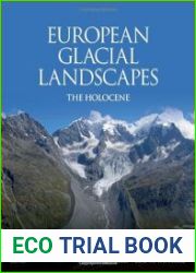 European Glacial Landscapes The Holocene