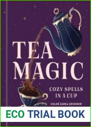 Tea Magic Cozy Spells in a Cup