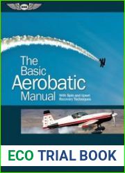 The Basic Aerobatic Manual With Spin and Upset Recovery Techniques, 2nd Edition