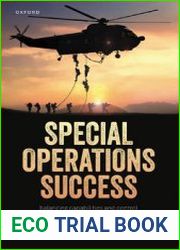 Special Operations Success Balancing Capabilities and Control