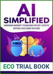AI Simplified Harnessing Microsoft Technologies for Cost-Effective Artificial Intelligence Solutions