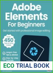 Adobe Elements For Beginners - 20th Edition 2024