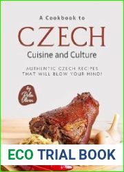 A Cookbook to Czech Cuisine and Culture