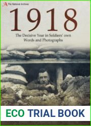 1918 The Final Year of the Great War to Armistice