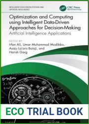 Optimization and Computing using Intelligent Data-Driven Approaches for Decision-Making Artificial Intelligence Applications