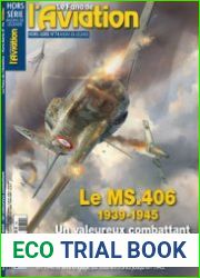 Le MS.406 1939-1945 (Le Fana de L’Aviation Hors-Serie №74)