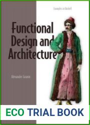 Functional Design and Architecture Examples in Haskell (Final)