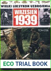 Jednostki Zaporowe (Wielki Leksykon Uzbrojenia Wrzesien 1939 Tom 226)