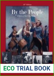By the People A History of the United States