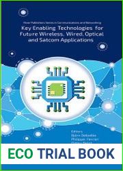 Key Enabling Technologies for Future Wireless, Wired, Optical and Satcom Applications