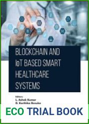 Blockchain and IoT based Smart Healthcare Systems
