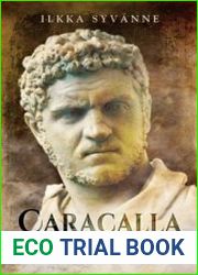 Caracalla A Military Biography
