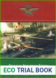 Italian Aviation Units in the First World War Volume 4