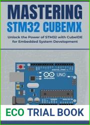 Mastering STM32 CubeMX Unlock the Power of STM32 with CubeIDE for Embedded System Development