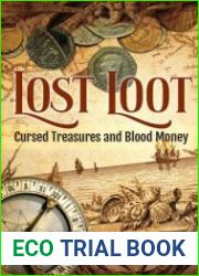 Lost Loot Cursed Treasures and Blood Money