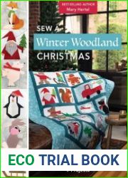 Sew a Winter Woodland Christmas Mix & Match 20 Paper-Pieced Blocks, 9 Projects