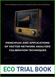 Principles and Applications of Vector Network Analyzer Calibration Techniques
