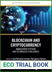 Blockchain and Cryptocurrency Management Systems and Technology Challenges