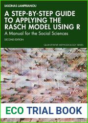 A Step-by-Step Guide to Applying the Rasch Model Using R A Manual for the Social Sciences, 2nd Edition