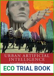 Urban Artificial Intelligence A Guidebook for Understanding Concepts and Technologies