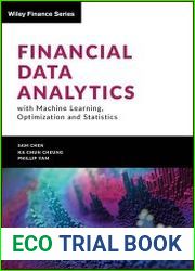 Financial Data Analytics with Machine Learning, Optimization and Statistics