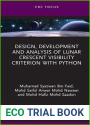 Design, Development and Analysis of Lunar Crescent Visibility Criterion With Python