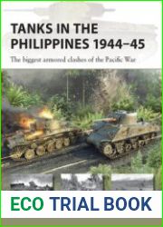 Tanks in the Philippines 1944-1945 The Biggest Armored Clashes of the Pacific War (Osprey New Vanguard 334)