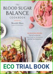 The Blood Sugar Balance Cookbook