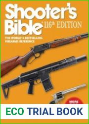 Shooter|s Bible 116th Edition The World|s Bestselling Firearms Reference