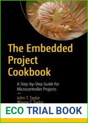 The Embedded Project Cookbook A Step-by-Step Guide for Microcontroller Projects