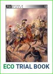 Die Sachsische Armee 1810-1813 (Heere & Waffen №13)